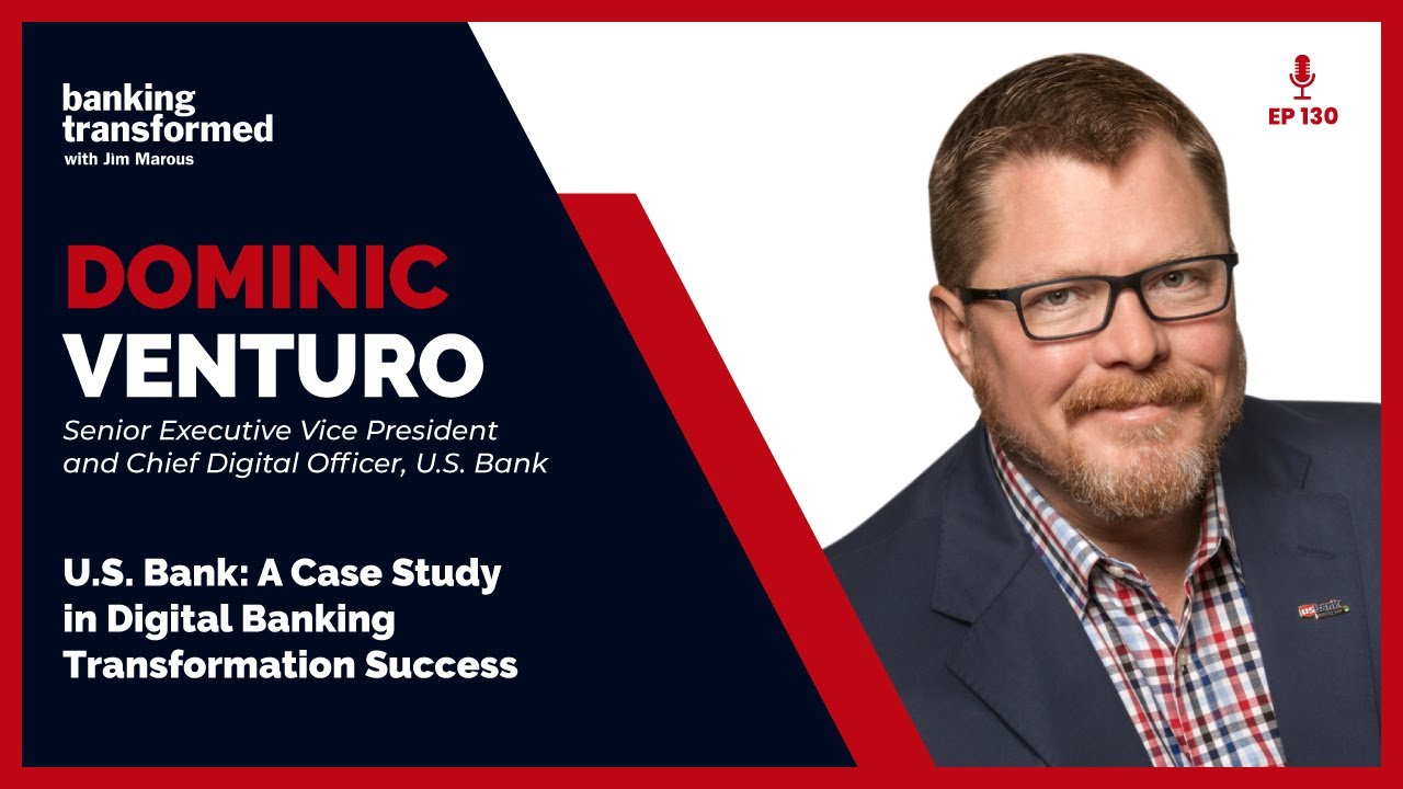 U.S. Bank: A Case Study in Digital Banking Transformation Success