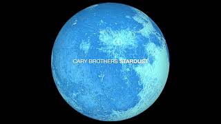Cary Brothers - Stardust (as heard in &quot;A Good Person&quot;) - Lyric Video