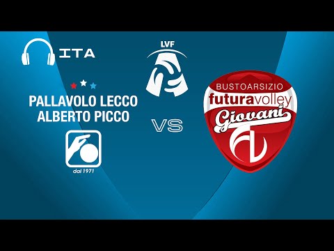 Full Game - Lecco vs. Futura Volley Giovani - Women's Serie A2 | 2022/23