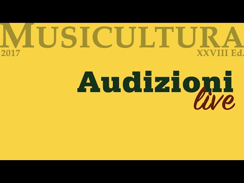 Musicultura 2017 - Audizioni live - Sabato 4 Febbraio