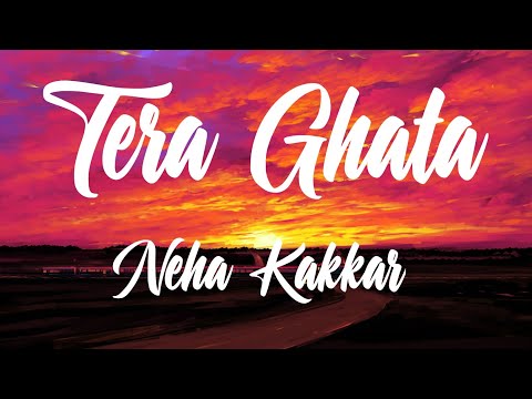 Neha Kakkar - Tera Ghata (Better Quality Audio) [Dj Rajeev]