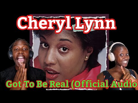 Cheryl Lynn - Got To Be Real (Official Audio) | Reaction Video