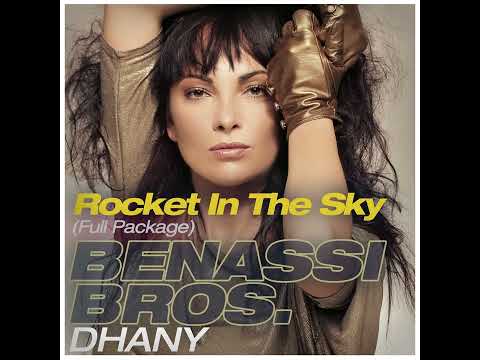 Benassi Bros. Dhany : Rocket in the Sky (Radio Edit)