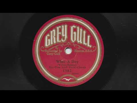 What A Day - Fred Hall's Orchestra - 1928