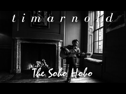 Tim Arnold 'The Soho Hobo'- Little London Lou