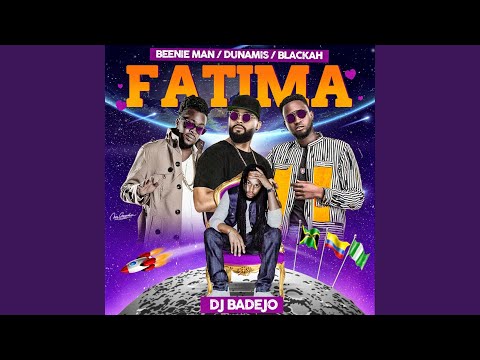 Fatima (feat. Beenie Man, Dunamis & Blackah)