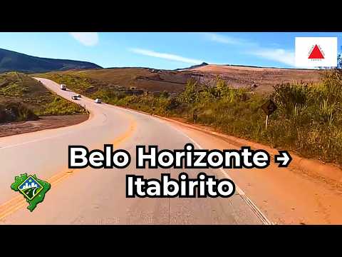 Belo Horizonte → Itabirito | Pela BR-356 entre Montanhas de Minas Gerais