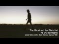 The Ghost and the Black Hat - The Go-Betweens