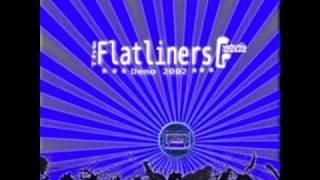 The Flatliners - Broken Window