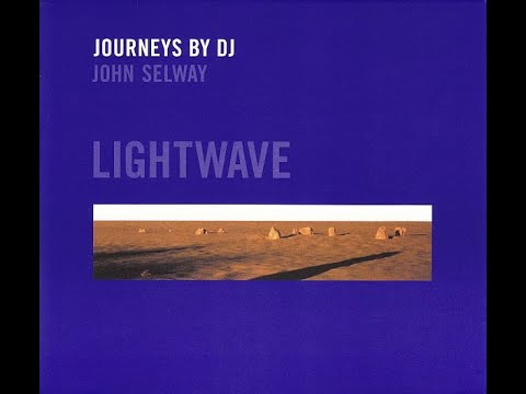 John Selway - Journeys By DJ - Lightwave