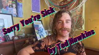 Sorry You’re Sick - Ted Hawkins cover