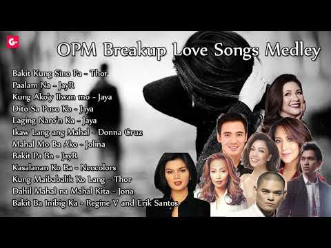 Sawi Sa Pag-ibig OPM Hugot Tagalog Love Songs MEDLEY