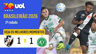 VASCO NÃO APROVEITA CHANCES, SOFRE GOL NO FIM E EMPATA COM CHAPECOENSE; VEJA OS MELHORES MOMENTOS