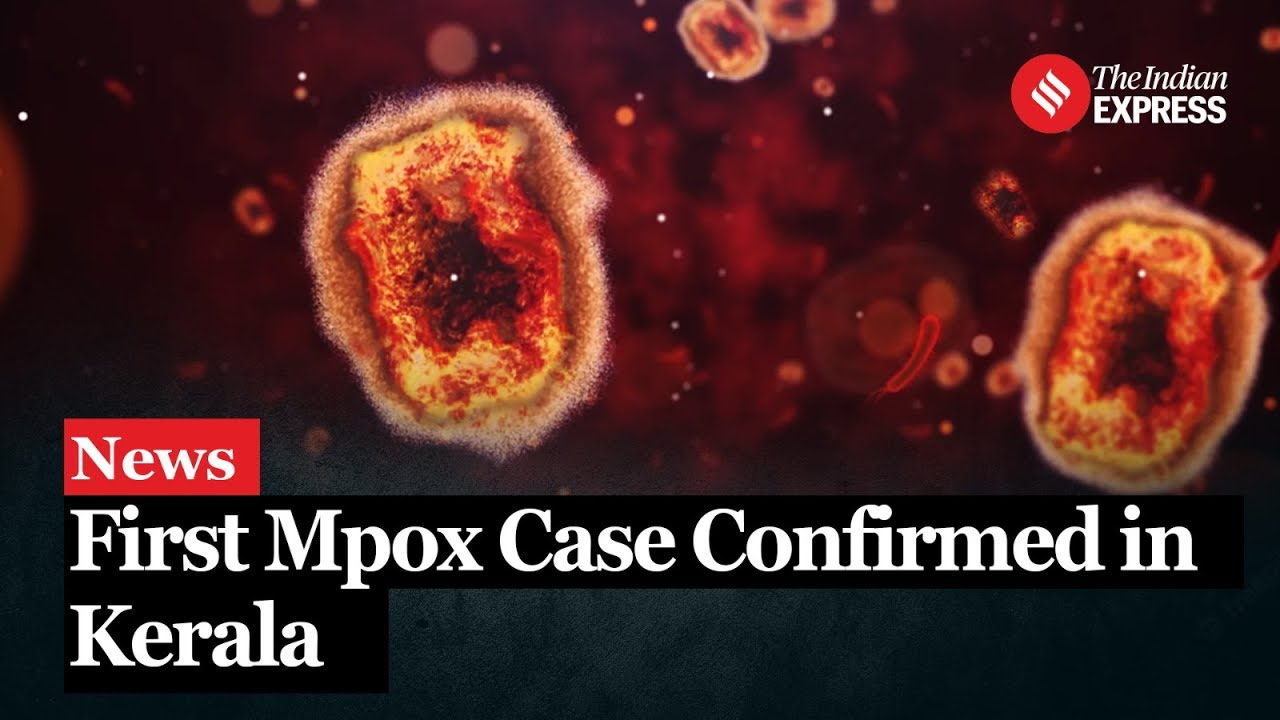 Man Hospitalized in Kerala with Suspected Mpox After UAE Return
