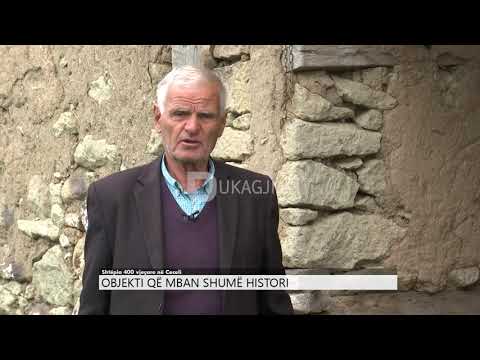 PasDite: Shtëpia 400 vjeçare në Ceceli