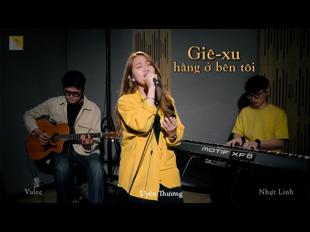 GIÊ XU HẰNG Ở BÊN TÔI - UYÊN THƯƠNG