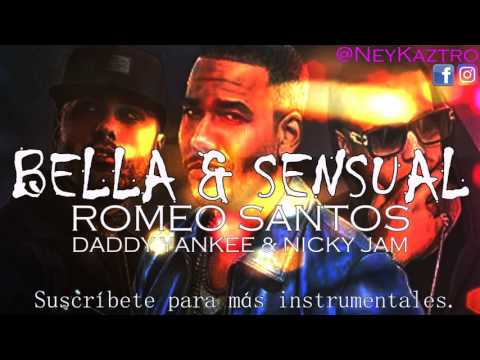 Romeo Santos | Bella y Sensual [INSTRUMENTAL] Ft. Daddy Yankee & Nicky Jam | REMAKE (Reggaeton 2017)