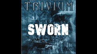 Trivium - Sworn (Lyric Video)