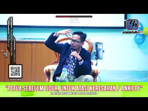 KESIHATAN : Kawal Anxiety Dengan Tip Mudah Dan Ringkas Ini - Dr Ahmad Rostam Md Zin