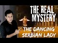 Real Story Of The Serbian Dancing Lady #horrorstories #scary