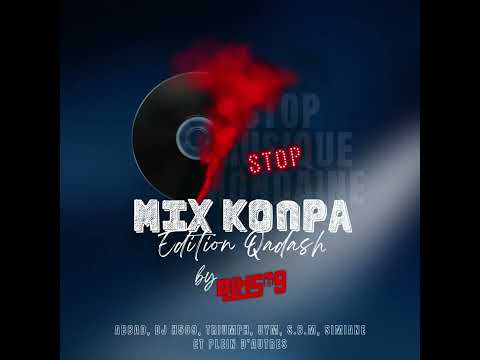 Mix Konpa Chrétien 2025 (édition Qadash)