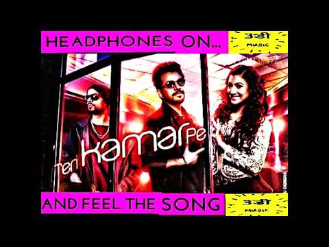 3d music | TERI KAMAR PE -|Tony Kakkar ft. Bohemia | Surround Sound | Use Headphones