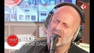 Bløf - Mooie Dag live @ Roodshow Late Night