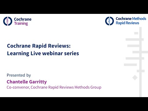 Cochrane Rapid Reviews: Learning Live webinar series