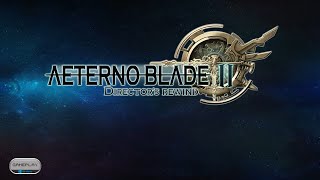 AeternoBlade II: Director's Rewind (PC)