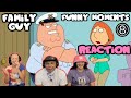 FAMILY GUY Reaction Funny Moments 8