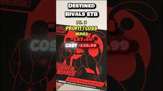 Part 3 Profit or Loss Destined Rival Elite Trainer Box ETB
