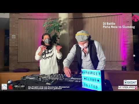Djane Perla Nera vs. Slumdog - Marburger Clubs United Vol. 21 Data Session vom 17.10.2020
