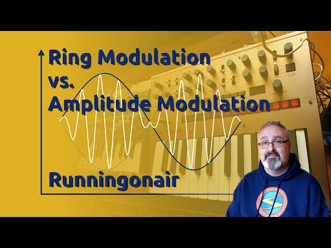 Synthesizers - Ring Modulation vs. Amplitude Modulation