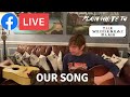'Our Song' Acoustic Version (Plain White T's Facebook Live - February 3, 2021)