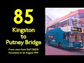 London Bus 1999 Nostalgic Ride DAF DB250 85 Kingston To Putney Bridge Station
