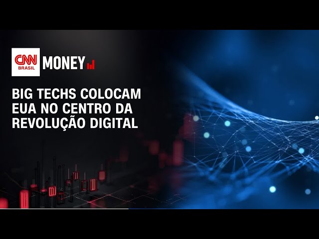 Big techs colocam EUA no centro da revolução digital | Money News
