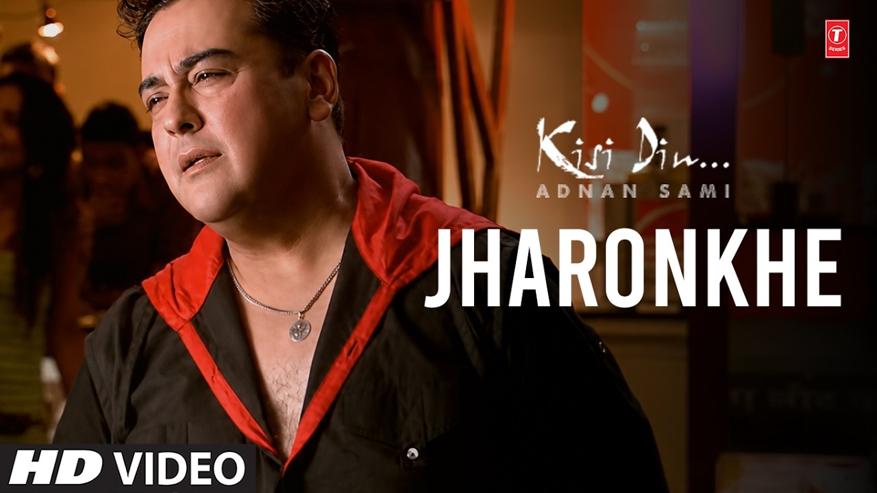 Jharonkhe (Full Video Song) | Kisi Din | Adnan Sami | Super Hit Pop Song