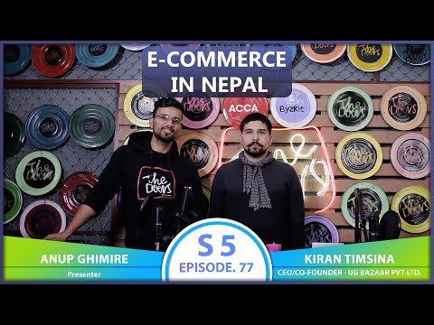 E-COMMERCE IN NEPAL ft. Kiran Timsina | EP 77 | The Doers Nepal | Anup Ghimire