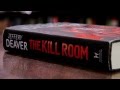 The Kill Room by Jeffery Deaver Book Review