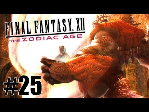 Gate Gigas | Final Fantasy XII The Zodiac Age Ep.25