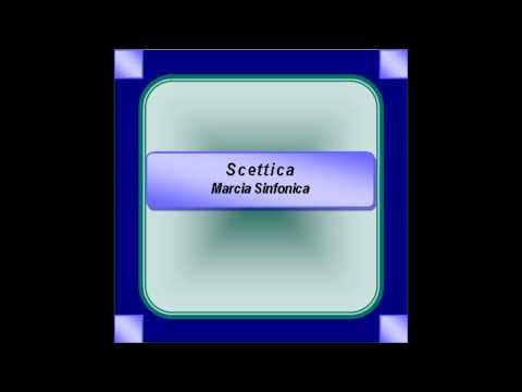 "Scettica"- Marcia Sinfonica - F. Genovese