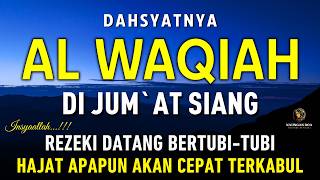 Download lagu Surat Al WAQIAH 7x, dengarkan hutang lunas, Rezeki datang dari berbagai arah, Bacaan Al Quran Merdu mp3