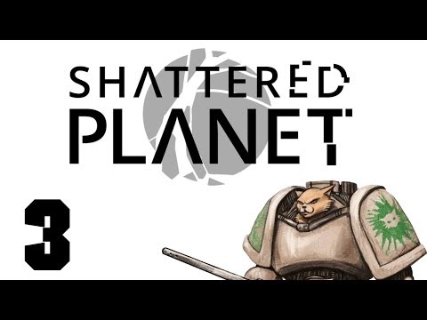 Let's Play Shattered Planet - Episode 3 - Shipping and Handling