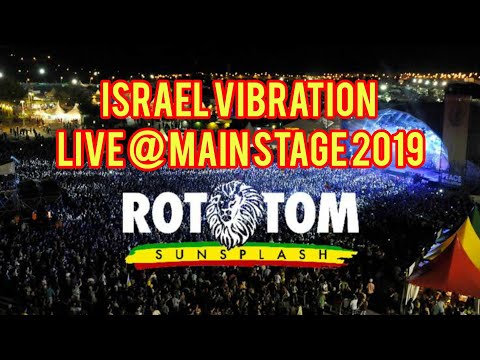 ISRAEL VIBRATION live @ Main Stage 2019