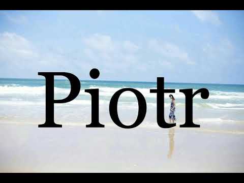 How To Pronounce Piotr🌈🌈🌈🌈🌈🌈Pronunciation Of Piotr