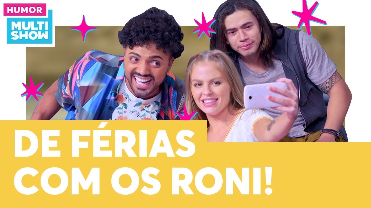 OS MELHORES MOMENTOS DE OS RONI | Os Roni | Humor Multishow