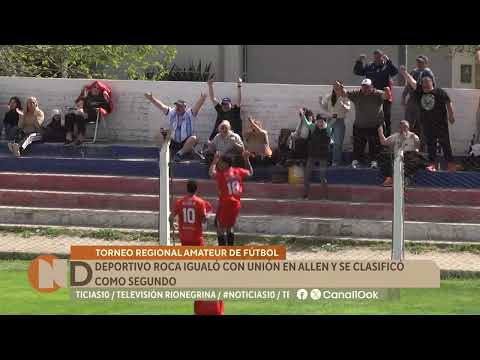 Torneo Regional Amateur: Deportivo Roca igualó con Unión en Allen y terminó segundo