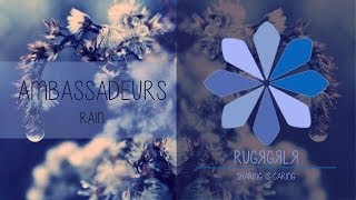 Ambassadeurs - RAIN