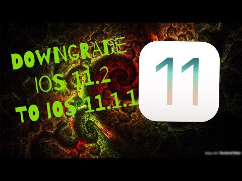 HOW TO DOWNGRADE FROM IOS 11.2 TO IOS 11.1.1