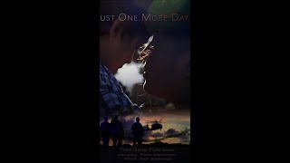 Just One More Day - Feature Film